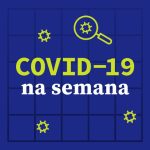 Covid-19 na semana