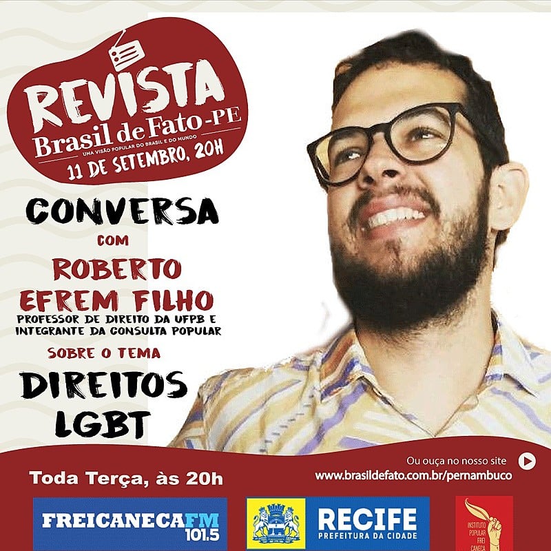 O convidado é Roberto Efrem Filho, professor de direito da UFPB e integrante da Consulta Popular