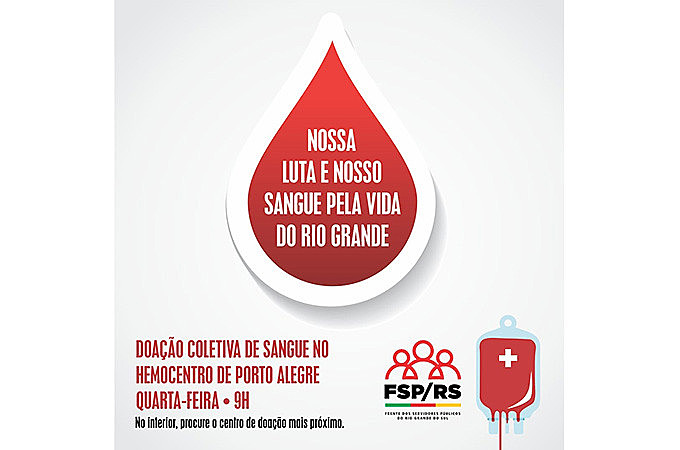 Ação faz parte do calendário de lutas dos servidores públicos gaúchos em greve