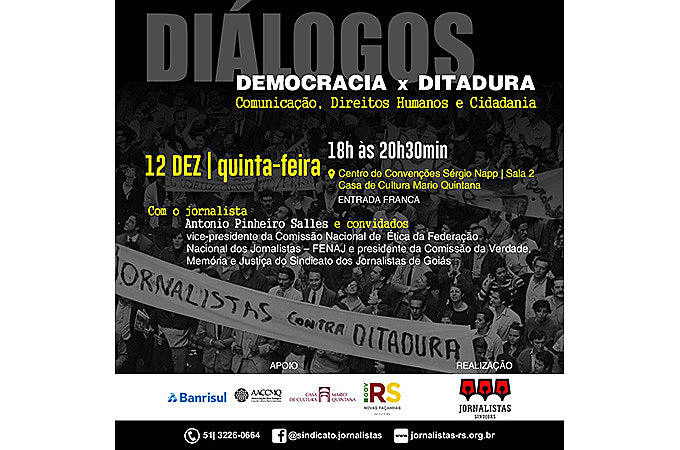 Debate contará com a presença do ex-preso político e e vice-presidente da Comissão Nacional de Ética/FENAJ, Antônio Pinheiro Salles