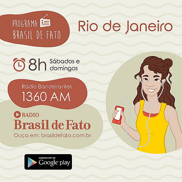 Programa vai ao ar pela Rádio Bandeirantes, aos sábados, às 8h, pela Rádio Bandeirantes (1360 AM) ou pela Rádio Web Brasil de Fato