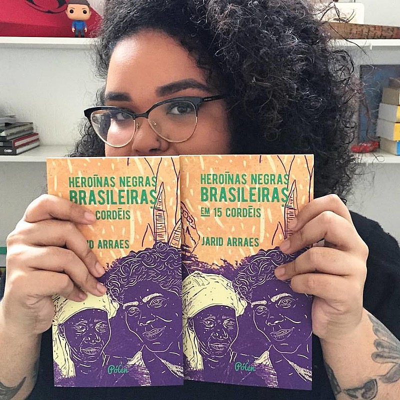 Escritora e cordelista cearense Jarid Arraes lança, no dia 1° de junho, o livro "Heroínas Negras Brasileiras em 15 Cordéis"