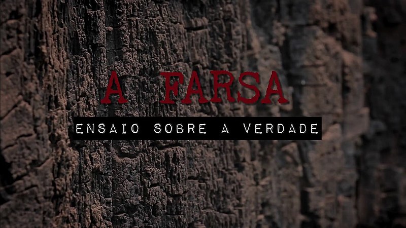 "A farsa: ensaio sobre a verdade" estreia na segunda-feira (17)