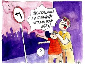 "Doutrinação"