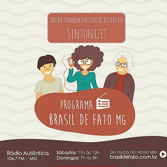 O programa Brasil de Fato vai ao ar todos os sábado às 11h, na Rádio Favela. Sintonize 106,7 FM
