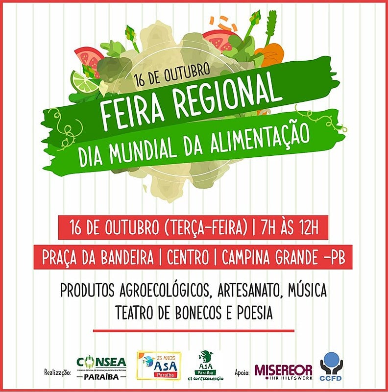 A feira regional marca o Dia Mundial da Alimentação e conta com programação cultural e venda de produtos agroecológicos.