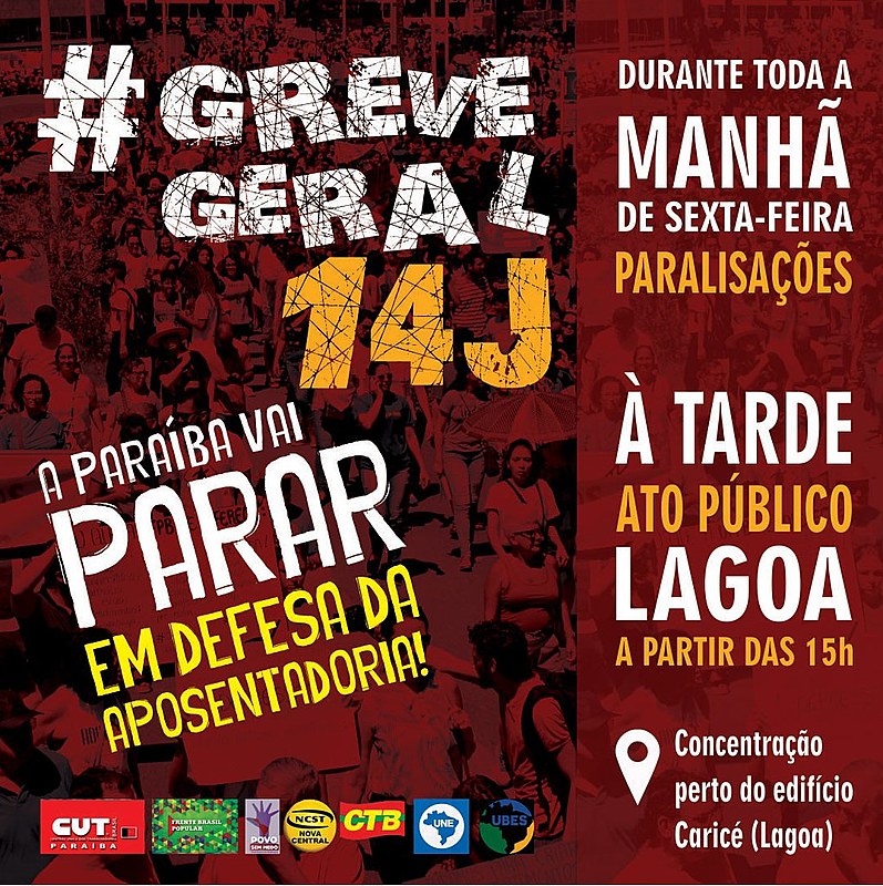 Em João Pessoa, paralisações acontecem pela manhã, e à tarde, às 15h, o ato público acontece na Lagoa