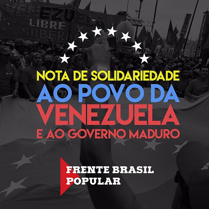 Frente Brasil Popular manifesta seu posicionamento em meio ao conflito