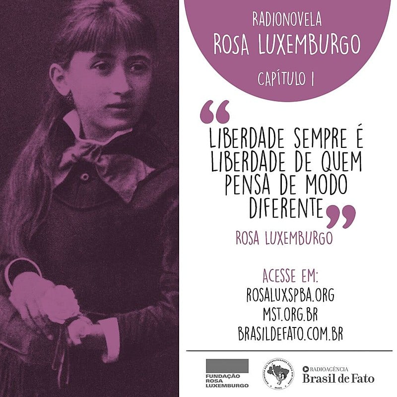 Primeiro capítulo da radionovela Rosa Luxemburgo: Vida e obra de uma lutadora pelo socialismo democrático