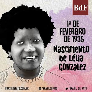 Aniversário Lélia Gonzales