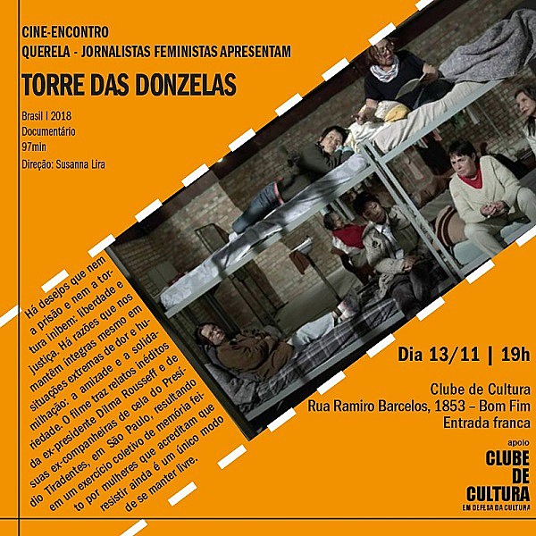 Documentário resgata a história das mulheres detidas durante a ditadura na ala feminina do presídio Tiradentes