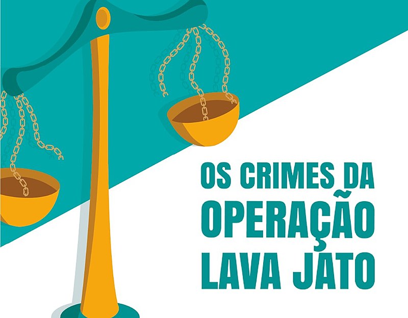 A cartilha "Os Crimes da Lava Jato" apresenta para a população as ilegalidades cometidas pela operação