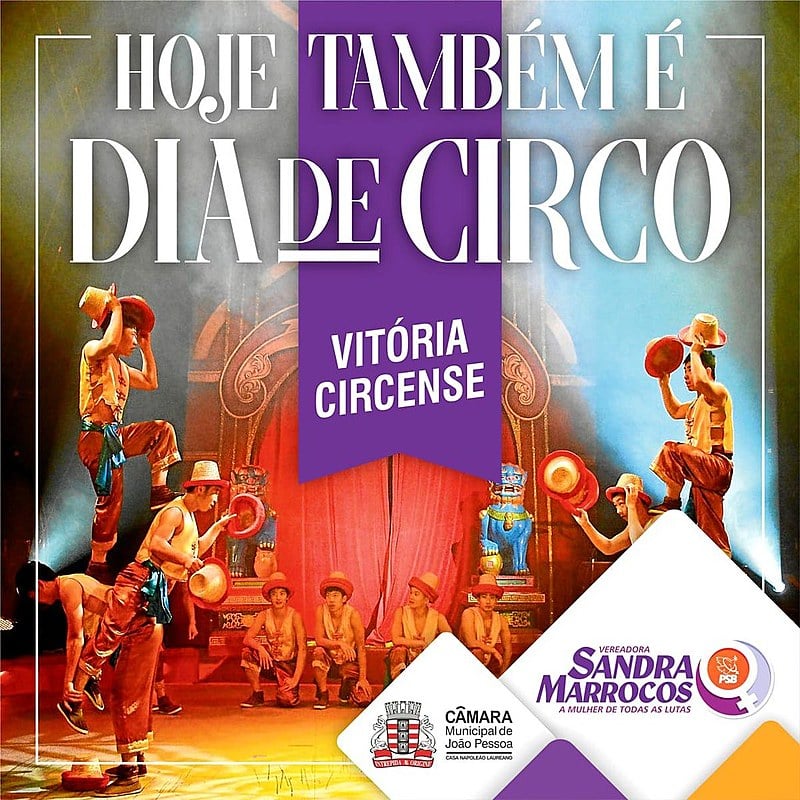 Aprovação da Lei na CMJP ocorreu um dia após o Dia do Circo - 27/03