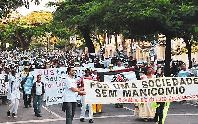 Manifestação nas ruas de Belo Horizonte em 18 de maio deste ano, o dia nacional da Luta Antimanicomial