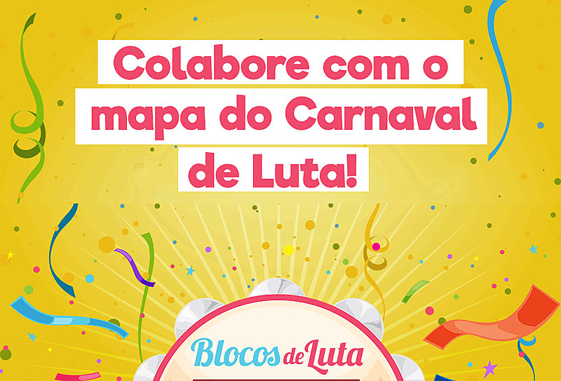 Poste nome, endereço, data e hora de seu bloco de luta no Facebook ou no Twitter com a hashtag #blocodeluta