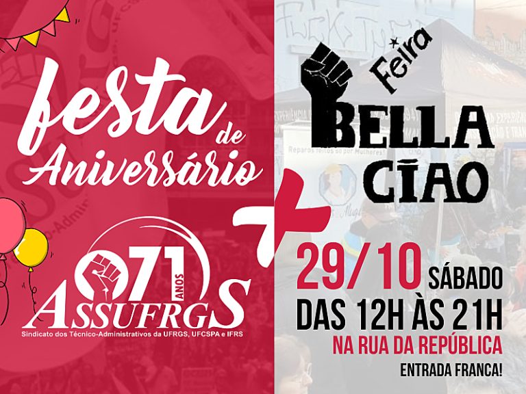 Festa de Aniversário da Assufrgs acontece junto com a Feira Bella Ciao, neste sábado (29)
