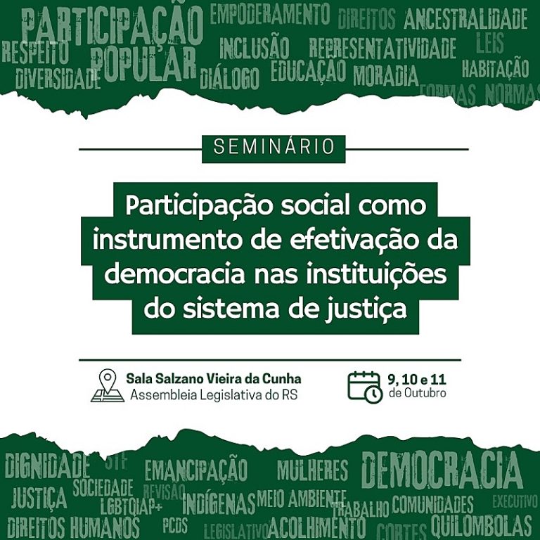 Participação social nas instituições do Sistema de Justiça será tema de Seminário na ALRS