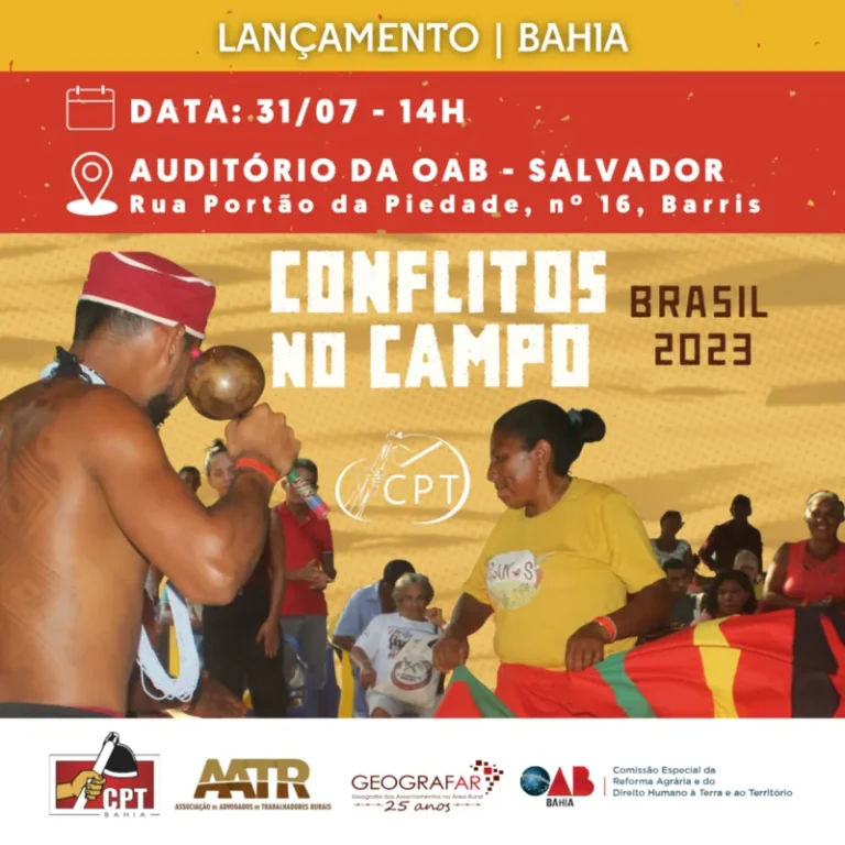 Comissão Pastoral da Terra lança relatório sobre conflitos no campo na Bahia