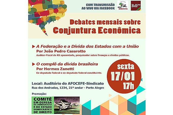 Evento ocorre na sede do AFOCEFE-Sindicato, centro de Porto Alegre, e terá transmissão ao vivo pela internet