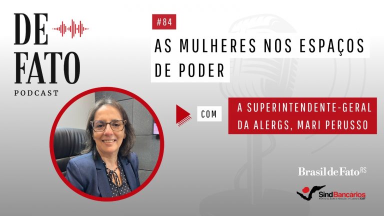 As mulheres nos espaços de poder, com a superintendente-geral da Alergs, Mari Perusso