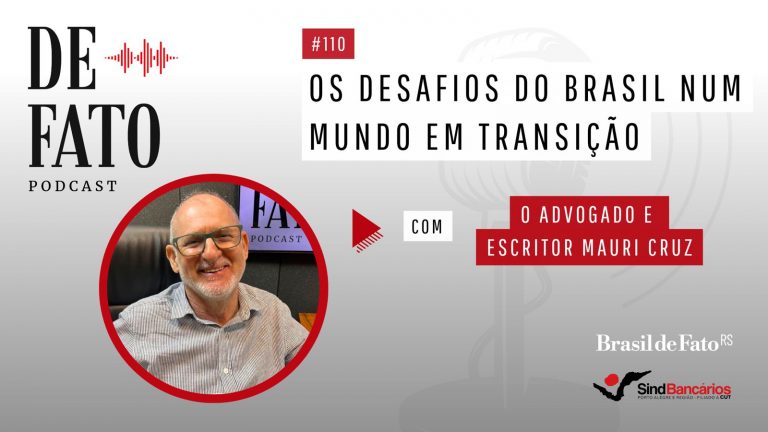 Mauri Cruz, um fundadores do FSM, analisa os desafios do Brasil no mundo em transição