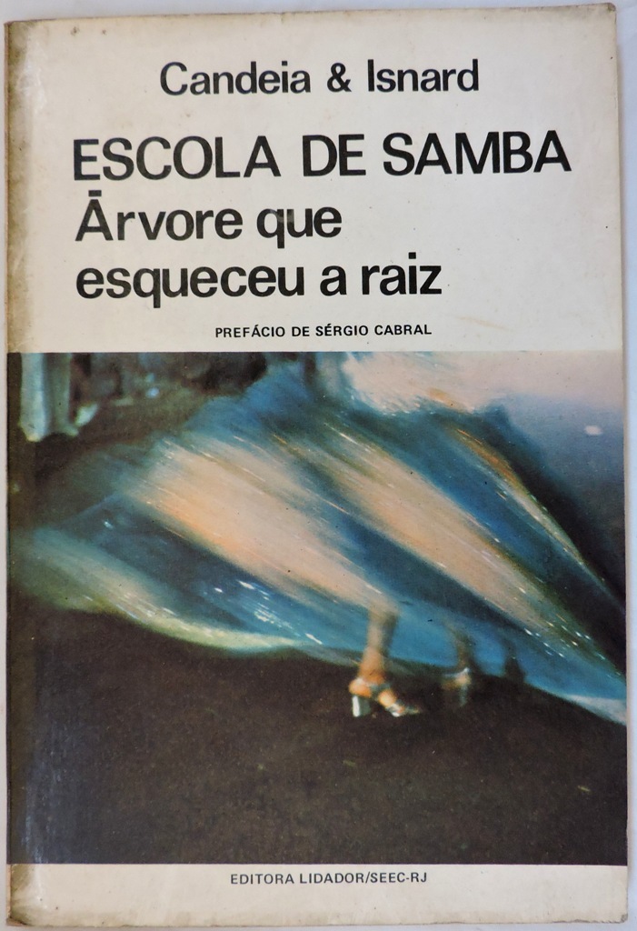Capa do Livro Escola de Samba - Árvore que esqueceu a raiz