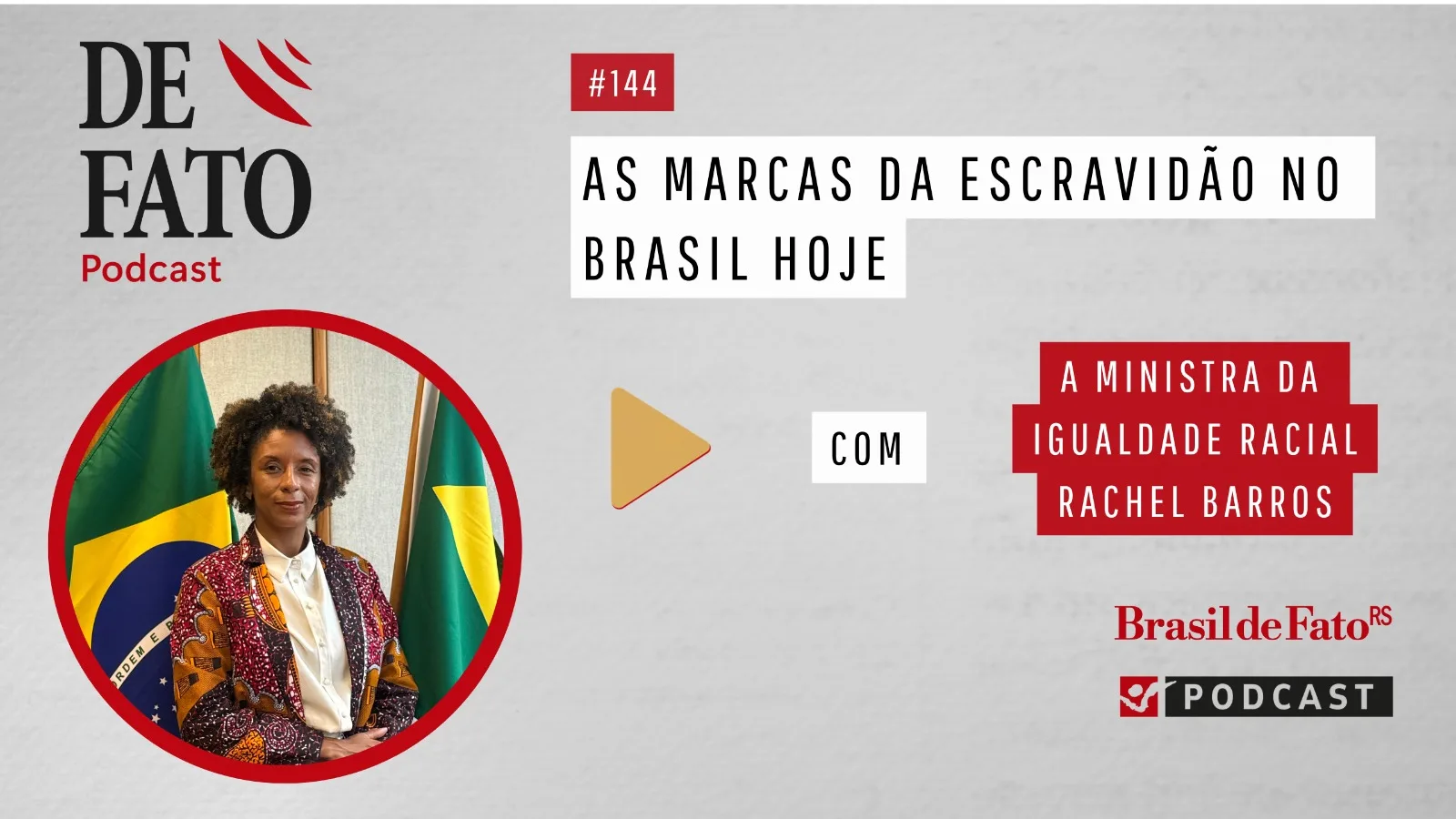 Podcast De Fato 144