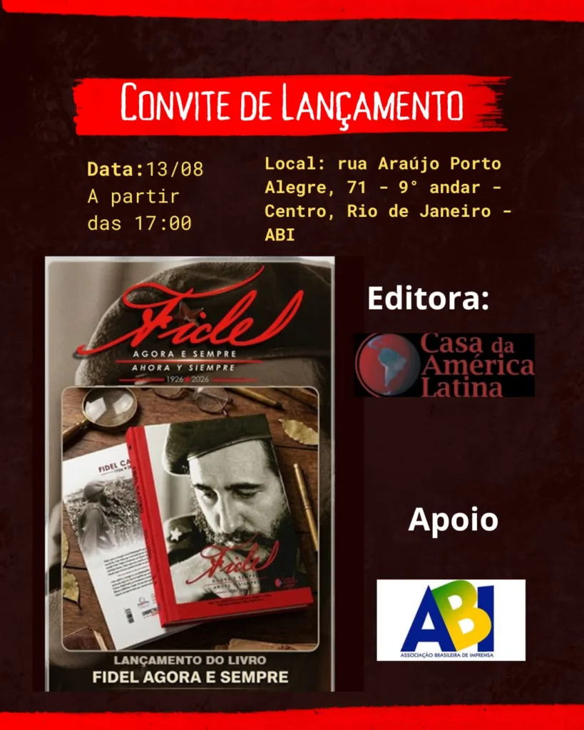 Lançamento do livro “Fidel: Agora e Sempre” na ABI