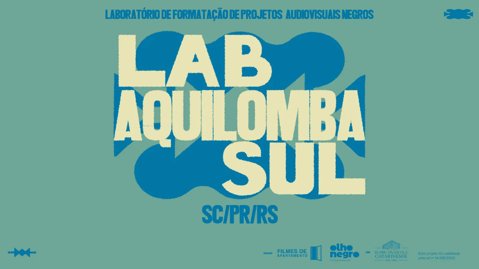 3ª edição do Lab Aquilombasul recebe inscrições de projetos audiovisuais de realizadores negros do Sul do país