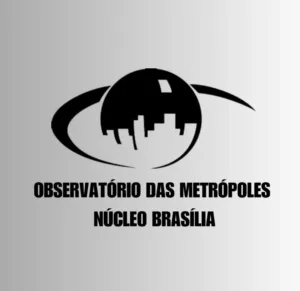 Observatório das Metrópoles Núcleo Brasília