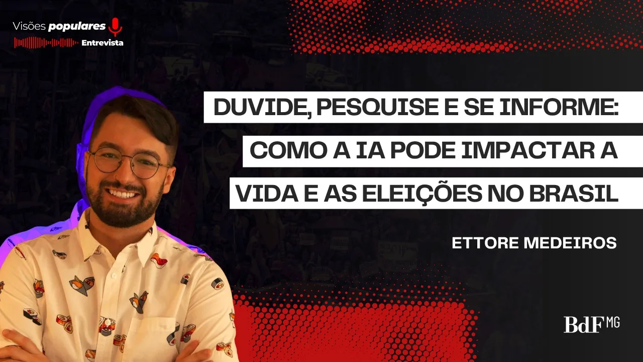 ‘Duvide, pesquise e se informe’: como a IA pode impactar a vida e as eleições no Brasil?