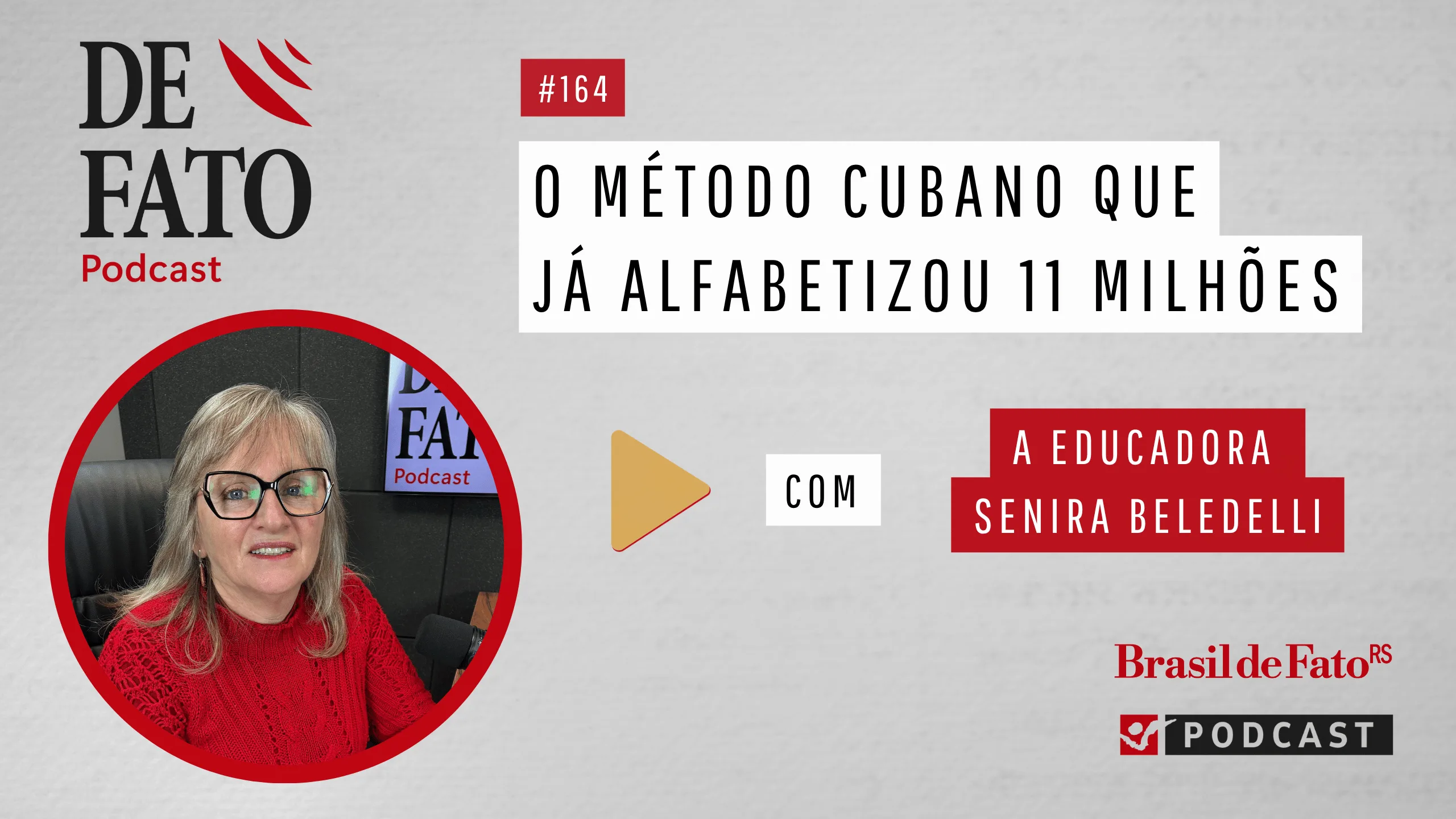 Podcast De Fato 164