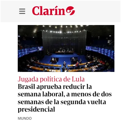 Argentino Clarín destacou redução da jornada de trabalho no Brasil